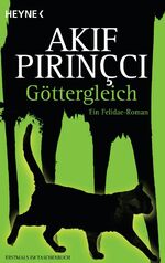 Göttergleich - Ein Felidae-Roman