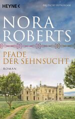 ISBN 9783453417939: Pfade der Sehnsucht  O`Dwyer 2