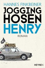 ISBN 9783453418684: Jogginghosen-Henry