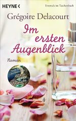 ISBN 9783453418691: Im ersten Augenblick