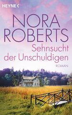 Sehnsucht der Unschuldigen – Roman