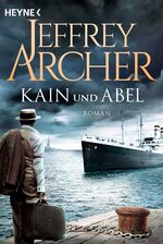 ISBN 9783453422032: Kain und Abel: Kain und Abel 1 - Roman (Kain-Serie, Band 1)