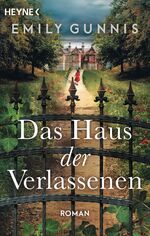 ISBN 9783453423190: Das Haus der Verlassenen