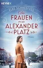 ISBN 9783453423565: Die Frauen vom Alexanderplatz