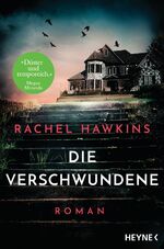 ISBN 9783453424159: Die Verschwundene – Roman – Der New-York-Times-Bestseller