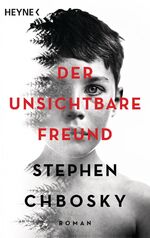 ISBN 9783453424739: Der unsichtbare Freund