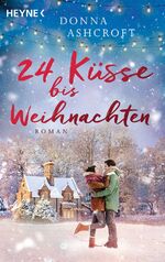 ISBN 9783453425026: 24 Küsse bis Weihnachten