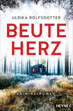 ISBN 9783453426641: Beuteherz