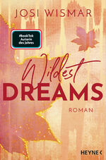 ISBN 9783453427624: Wildest Dreams