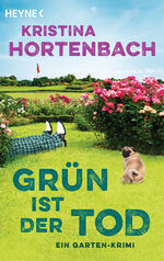 ISBN 9783453428164: Grün ist der Tod