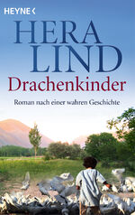 ISBN 9783453428201: Drachenkinder – Roman nach einer wahren Geschichte