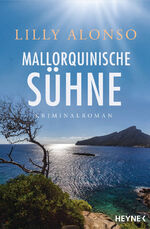 ISBN 9783453429215: Mallorquinische Sühne – Kriminalroman