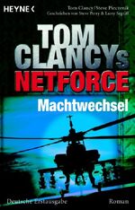 Clancy, Tom;Pieczenik, Steve: Net Force Clancy, Tom;Pieczenik, Steve: Net Force