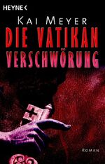 ISBN 9783453431560: Die Vatikan-Verschwörung