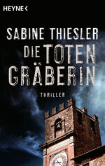 ISBN 9783453434684: Die Totengräberin – Roman