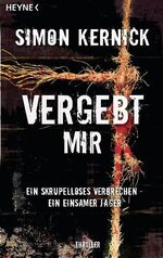 ISBN 9783453434950: Vergebt mir