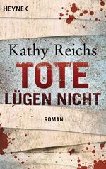 ISBN 9783453435599: Tote lügen nicht