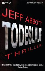 ISBN 9783453436053: Todeslauf: Thriller: Thriller. Deutsche Erstausgabe