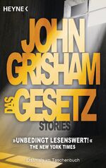 ISBN 9783453436152: Das Gesetz - Stories