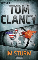 Tom Clancy: Im Sturm