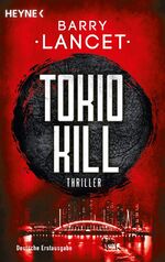 Barry Lancet: Tokio Kill (A122)