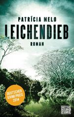 Leichendieb – Roman