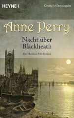 ISBN 9783453437920: Nacht über Blackheath - Ein Thomas-Pitt-Roman