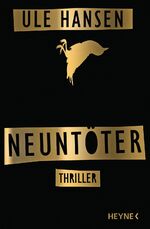 ISBN 9783453438040: Neuntöter – Thriller