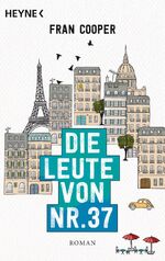 ISBN 9783453438965: Die Leute von Nr. 37