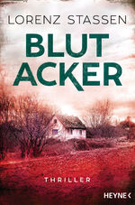 ISBN 9783453439443: Blutacker