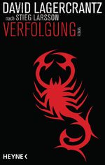 David Lagercrantz nach Stieg larsson: Ve David Lagercrantz nach Stieg larsson: Ve