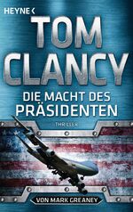 Die Macht des Präsidenten – Thriller