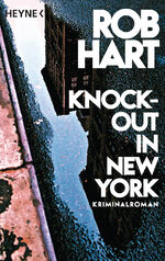 ISBN 9783453439856: Knock-out in New York