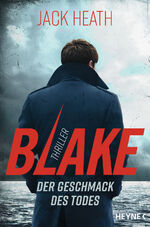 ISBN 9783453440999: Blake - Der Geschmack des Todes