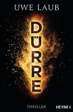 ISBN 9783453441187: Dürre – Thriller