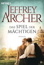 ISBN 9783453471580: Das Spiel der Mächtigen – Roman