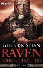 ISBN 9783453471634: Raven - Söhne des Donners – Roman