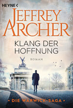 ISBN 9783453471832: Klang der Hoffnung: Roman (Die Warwick-Saga, Band 2) Roman