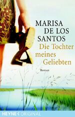 ISBN 9783453490611: Die Tochter meines Geliebten