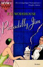 ISBN 9783453500037: Piccadilly Jim – Der Roman zum Film