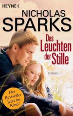 ISBN 9783453503823: Das Leuchten der Stille - Roman zum Film