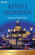 ISBN 9783453520202: Sonnenstürme – Die Saga der Sieben Sonnen 3