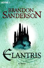 ISBN 9783453521674: Elantris: Roman