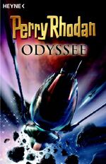 ISBN 9783453521926: Perry Rhodan. Odyssee. Die Kolonisten der Zukunft + Der geheime Krieg + Das Energie-Riff + Die Traumkapseln + Das strahlende Imperium + Die Lebensboten