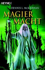 ISBN 9783453522480: Magiermacht – Roman