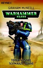 ISBN 9783453522985: Warhammer 40.000 - Toter Himmel, schwarze Sonne