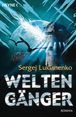 ISBN 9783453523494: Weltengänger