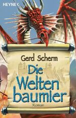 ISBN 9783453523999: Die Weltenbaumler – Roman