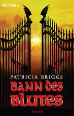 ISBN 9783453524002: Bann des Blutes - Mercy Thompson 2 - Roman