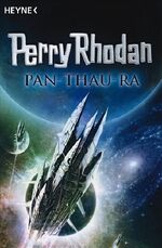 ISBN 9783453524507: Pan Thau-Ra. 3 Romane in einem Band (Taschenbuch) von Perry Rhodan (Autor)